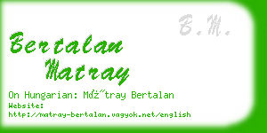 bertalan matray business card